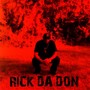 Rick Da Don (Explicit)