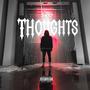 Thoughts (Explicit)