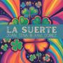 La suerte (feat. Xavi Gómez) [Versión Orgánica]