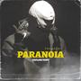 Paranoia (the intro) [Explicit]