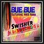 Swisher Sweetie (feat. Mike Bama)