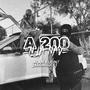 A 200 En la nave (feat. Jaison Gucci) (Explicit)