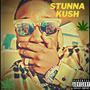 Stunna Kush (Explicit)