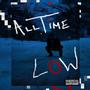 All Time Low (Explicit)