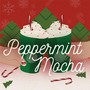 Peppermint Mocha