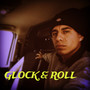 Glock & Roll (Explicit)