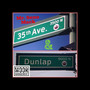 35th Ave & Dunlap (Explicit)