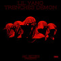 Trenches Demon (Explicit)