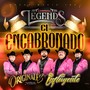 El Encabronado (Explicit)