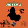 Hotep 3 (United States of Africa) [Explicit]