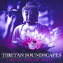 Tibetan Soundscapes