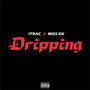 Dripping (Explicit)