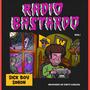 Radio Bastardo (Explicit)