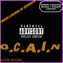 O.C.A.I.N (feat. Sourthakidd & GEM) [Explicit]