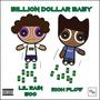 Billion Dollar Baby (feat. Rich Flow) [Explicit]