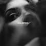 Doubted (Explicit)