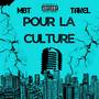 Pour la culture (Explicit)