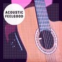Acoustic Feelgood