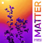 Matter (Explicit)