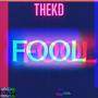 FOOL (Explicit)