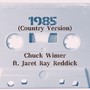 1985 (Country Version) [feat. Jaret Ray Reddick]