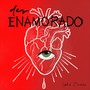 Des Enamorado (Explicit)