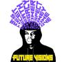 Future Visions (Explicit)