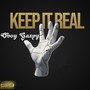 KEEP IT REAL