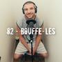 82 : Bouffe les (Explicit)