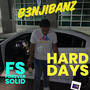 HARD DAYS (Explicit)