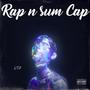 Rap n sum Cap (Explicit)