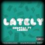 Lately (Explicit)