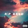 Rip Keed (Explicit)