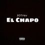 El Chapo (Explicit)