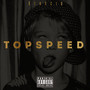 Topspeed (Explicit)