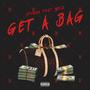 Get a Bag (feat. Solo YS) [Explicit]