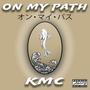 On My Path (Explicit)