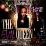 The Evil Queen (Explicit)