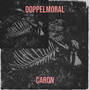 Doppelmoral (Explicit)