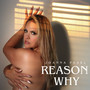 Reason Why