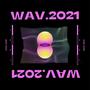 WAV.2021 (Explicit)