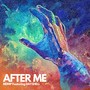 After Me (feat. Dayshell)