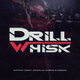 DrillWhisky (Explicit)