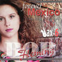 Forever Mexico Vol.6