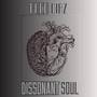 Dissonant Soul (Explicit)