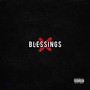 Blessings (Explicit)