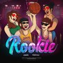 Rookie (Explicit)