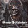 Muerto Y Reluciente (feat. Monky47 & Alann_flp)