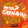 MEGA CARNAVAL 2 (Explicit)