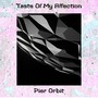 Taste of My Affection